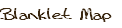 Blanklet Map