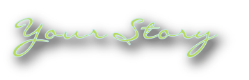 Your Story